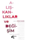 Alışkanlıklar ve Değişim