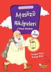 Atasözü Hikayeleri - Yorgan Gitti Kavga Bitti