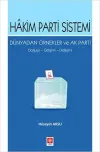 Hakim Parti Sistemi Dünyadan Örnekler ve Ak Parti