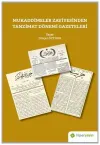 Mukaddimeler Zaviyesinden Tanzimat Dönemi Gazeteleri