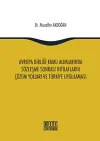 Avrupa Birliği Kamu Alımlarında Sözleşme Sonrası İhtilafların Çözüm Yolları ve Türkiye Uygulaması