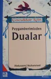 Çocuklar İçin Peygamberimizden Dualar