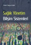 Sağlık Yönetim Bilişim Sistemleri