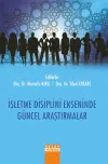 İşletme Disiplini Ekseninde Güncel Araştırmalar