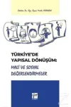 Türkiye'de Yapısal Dönüşüm: Mali ve Sosyal Değerlendirmeler