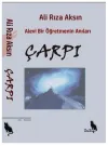 Çarpı-Alevi Bir Öğretmenin Anıları