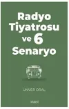 Radyo Tiyatrosu ve 6 Senaryo