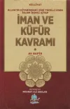 İman ve Küfür Kavramı