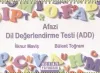 Afazi Dil Değerlendirme Testi (ADD)