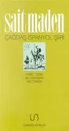 Çağdaş İspanyol Şiiri Antolojisi (1900-2000) 93 Ozandan 400 Örnek