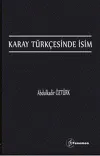 Karay Türkçesinde İsim