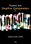 Piyano İçin Deşifre Çalışmaları -1-