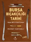 Bursa Bıçakçılığı Tarihi (Ciltli)