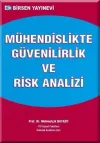 Mühendislikte Güvenilirlik ve Risk Analizi