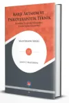 Karşı Aktarım ve Psikoterapötik Teknik (Ciltli)