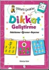 Dikkatli Çocuklar Dikkat Geliştirme 5+ Yaş