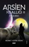 Arsien Krallığı 2 - Diriliş Ağacı