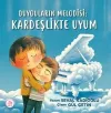 Duyguların Melodisi: Kardeşlikte Uyum (Ciltli)