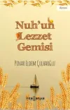 Nuh’un Lezzet Gemisi