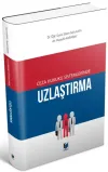 Ceza Hukuku Sistemlerinde Uzlaştırma