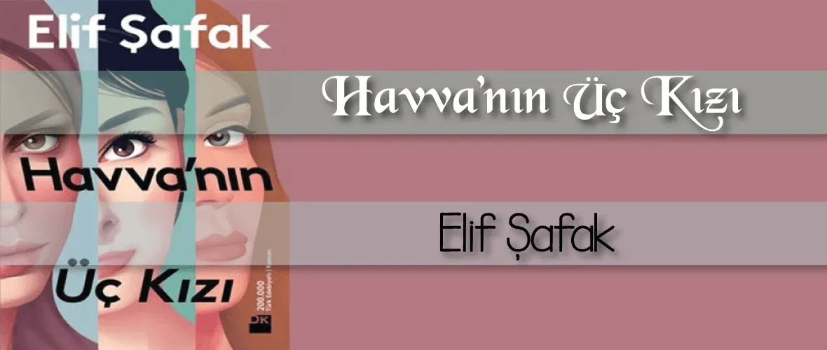 https://www.megakitap.com/havvanin-uc-kizi-elif-safak-kitap