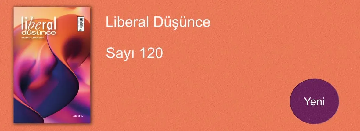 Liberal Düşünce Sayı 120