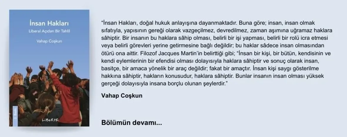 İnsan Hakları, Liberal Açıdan Bir Tahlil - Vahap Coşkun
