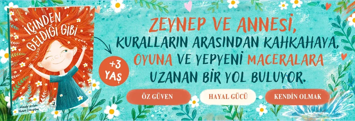 https://d3g3ru9u2lc58p.cloudfront.net/fit-in/1180x600/images/banners/34/b7/icinden-geldigi-gibi-2-34b74b5e66fca3a2357b2b3c75f19a43.webp