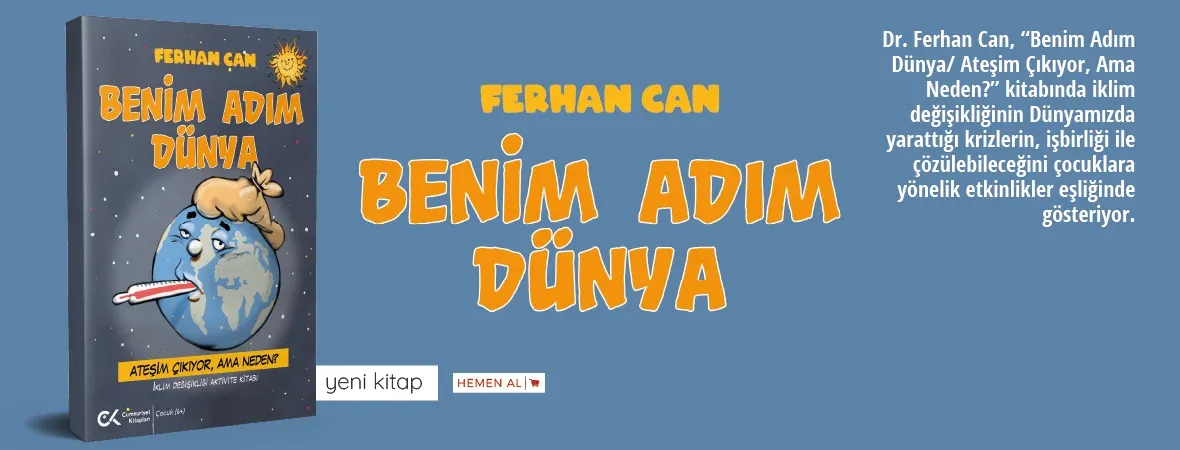 Benim Adım Dünya/ Ateşim Çıkıyor, Ama Neden?