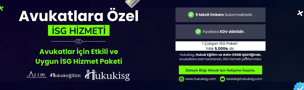 https://d3g3ru9u2lc58p.cloudfront.net/fit-in/1180x600/images/banners/a2/e8/hukukisg-1180-x-350-piksel-1742305123-a2e832fe73c8eb3d2b7c0c25821b2337.webp