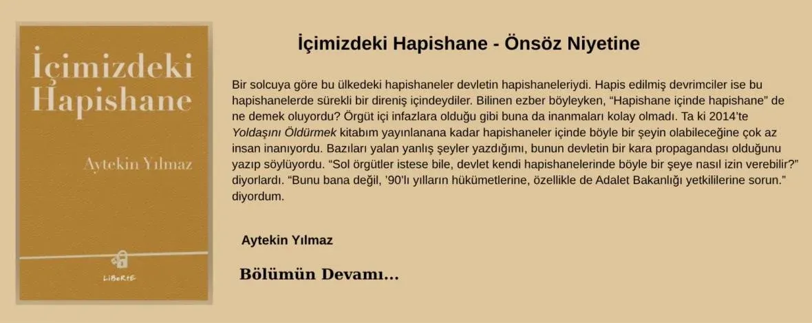 İçimizdeki Hapishane - Önsöz Niyetine