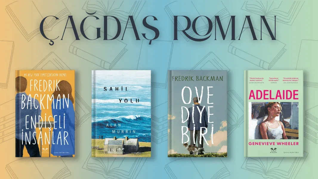 https://d3g3ru9u2lc58p.cloudfront.net/fit-in/1180x600/images/banners/aa/62/cagdas-romanlar-1767875465-1767966747-aa6266ff9bc733edd5426bb0ce2603ff.webp
