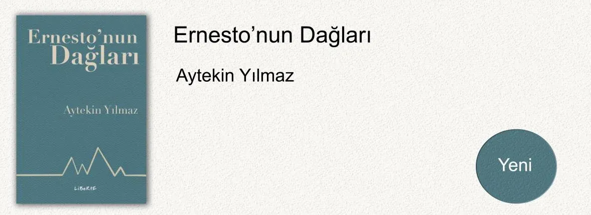 Ernesto'nun Dağları
