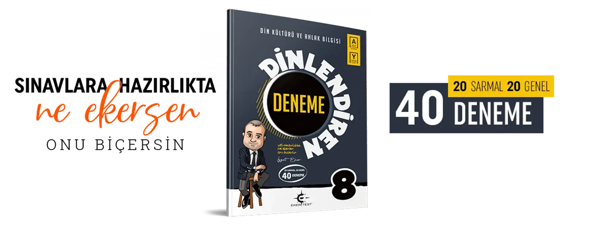 dinlendiren deneme 8