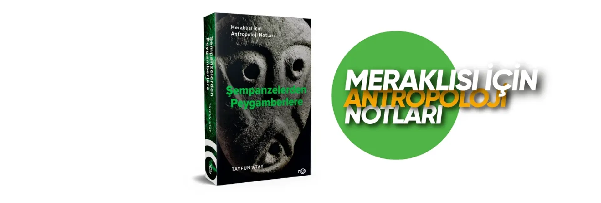 ŞEMPANZELERDEN PEYGAMBERLERE
