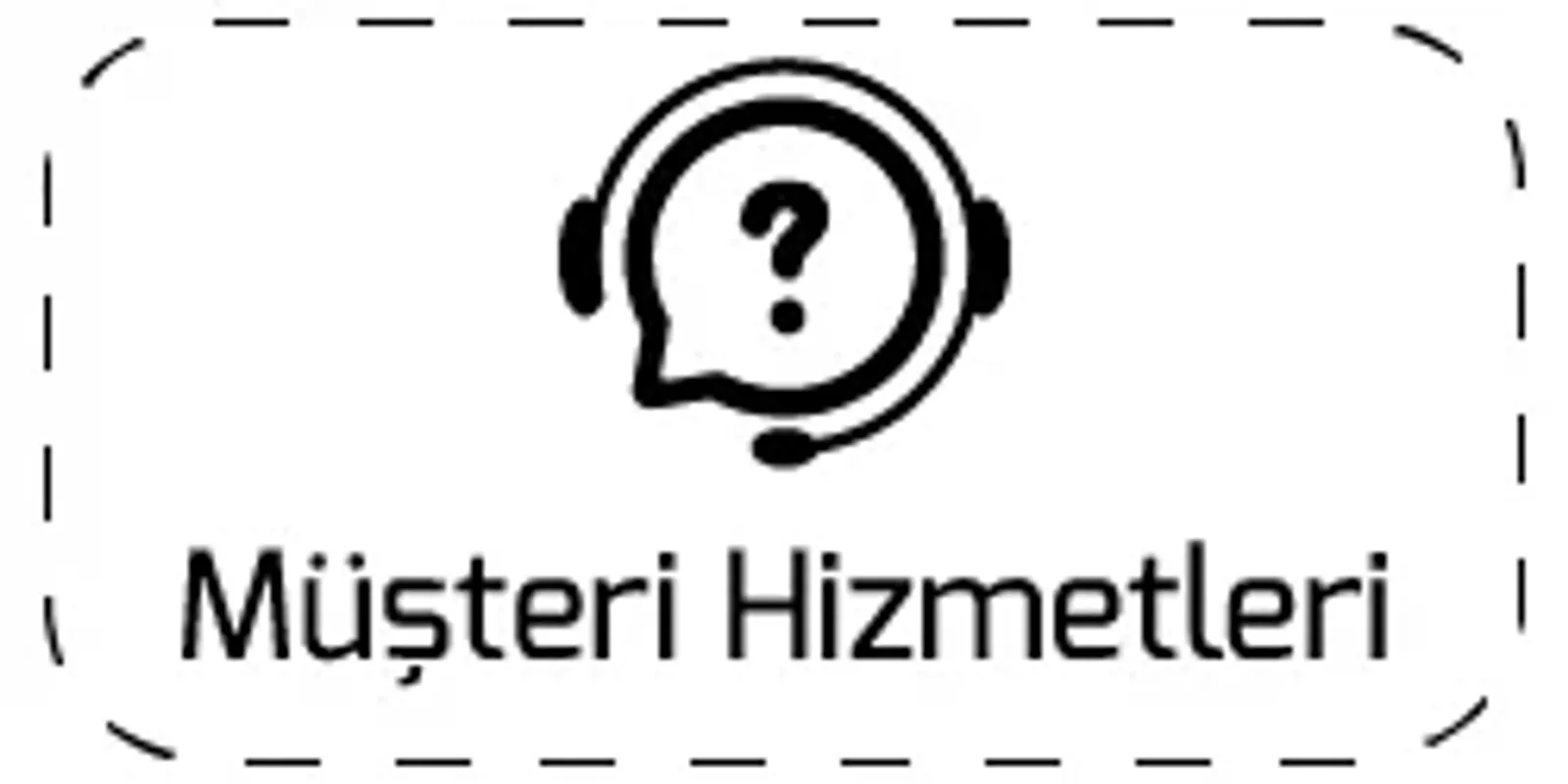 müşteri hizmetleri