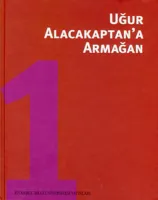 Uğur Alacakaptan'a Armağan 1