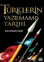 Türklerin Yazılmamış Tarihi