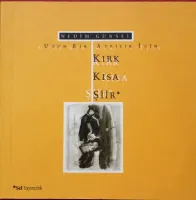 Uzun Bir Ayrılık İçin Kırk Kısa Şiir