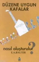 Düzene Uygun Kafalar Nasıl Oluşturulur'
