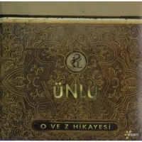 Ünlü – O ve Z Hikayesi CD