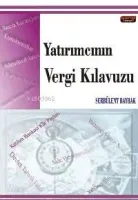 Yatırımcının Vergi Klavuzu
