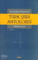 Tanzimattan Günümüze Türk Şiiri Antolojisi 4 Cilt Takım