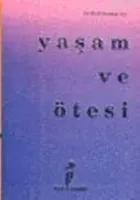 Yaşam ve Ötesi