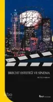 Brecht Estetiği ve Sinema