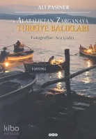 Alabalıktan Zarganaya Türkiye Balıkları (Ciltli)