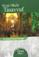 Sevgi Okulu Tasavvuf