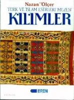 Türk ve İslam Eserleri Kilimler