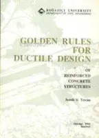 Golden Rules For Ductile Design