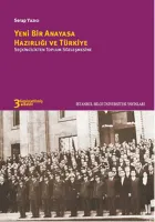 Yeni Bir Anayasa Hazırlığı ve Türkiye "Seçkincilikten Toplum Sözleşmesine"